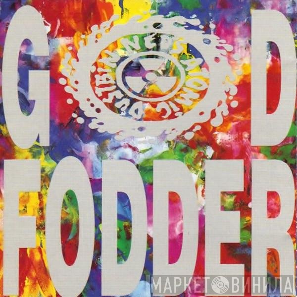 Ned's Atomic Dustbin  - God Fodder