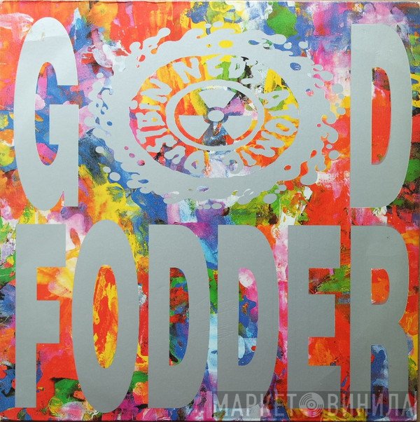 Ned's Atomic Dustbin  - God Fodder
