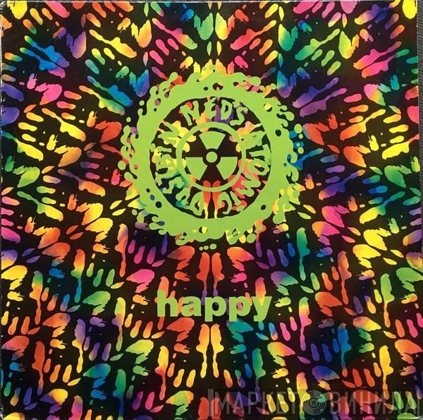 Ned's Atomic Dustbin - Happy