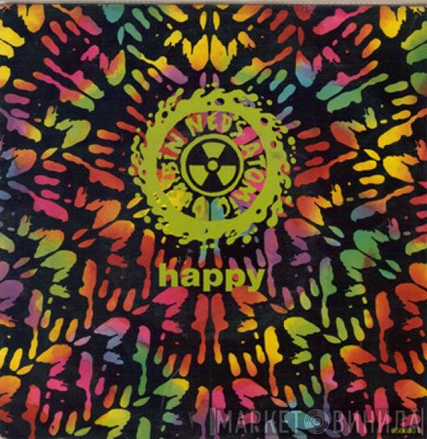 Ned's Atomic Dustbin  - Happy