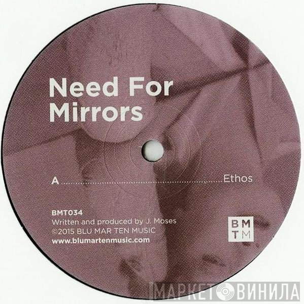 Need For Mirrors - Ethos / Self Portrait