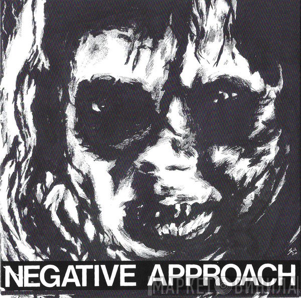 Negative Approach  - Negative Approach