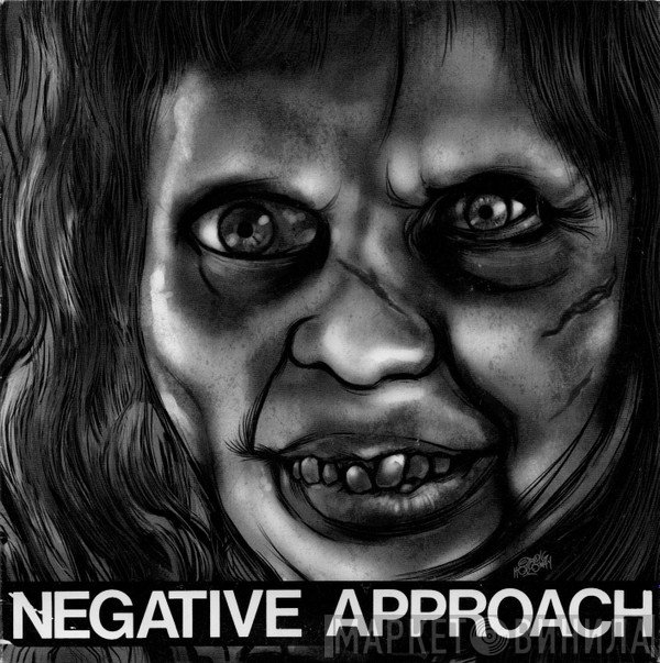 Negative Approach  - Negative Approach