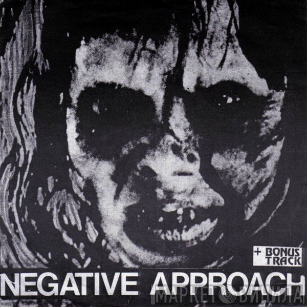 Negative Approach  - Negative Approach