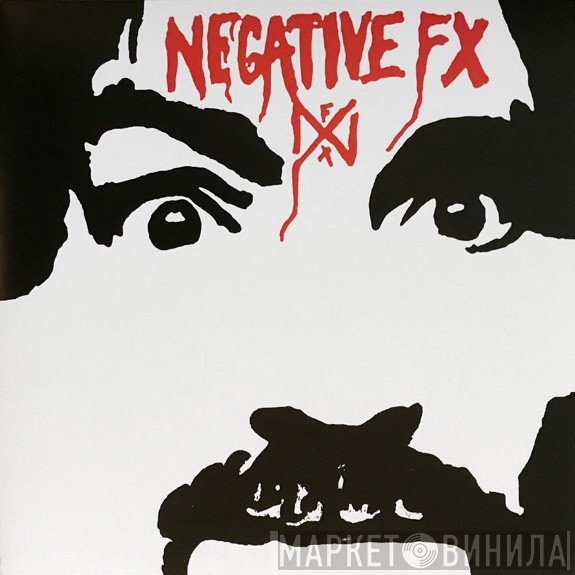 Negative FX  - Negative FX