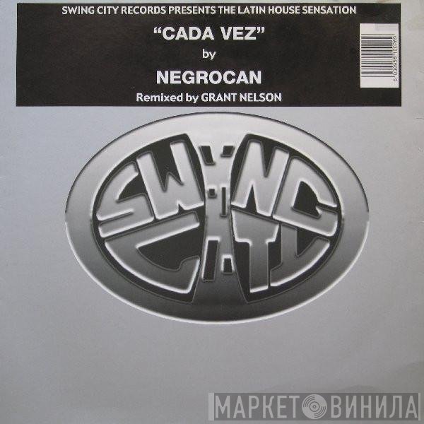 Negrocan - Cada Vez