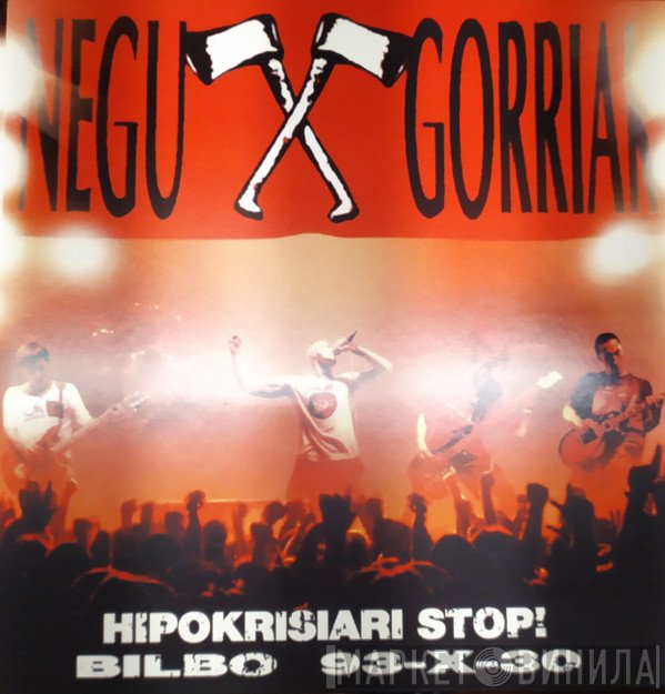 Negu Gorriak - Hipokrisiari Stop! (Bilbo 93-X-30)
