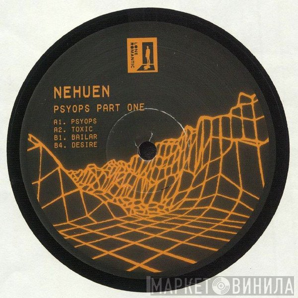 Nehuen - Psyops Part One