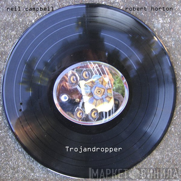 Neil Campbell And Robert Horton   - Trojandropper