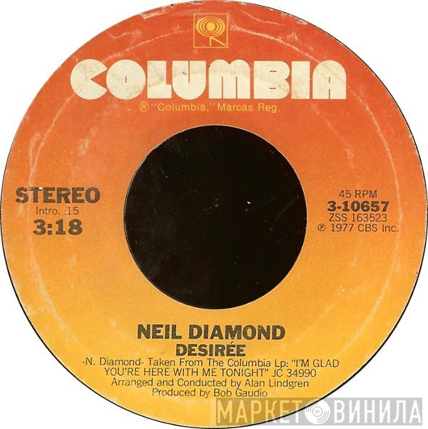 Neil Diamond  - Desirée / Once In A While
