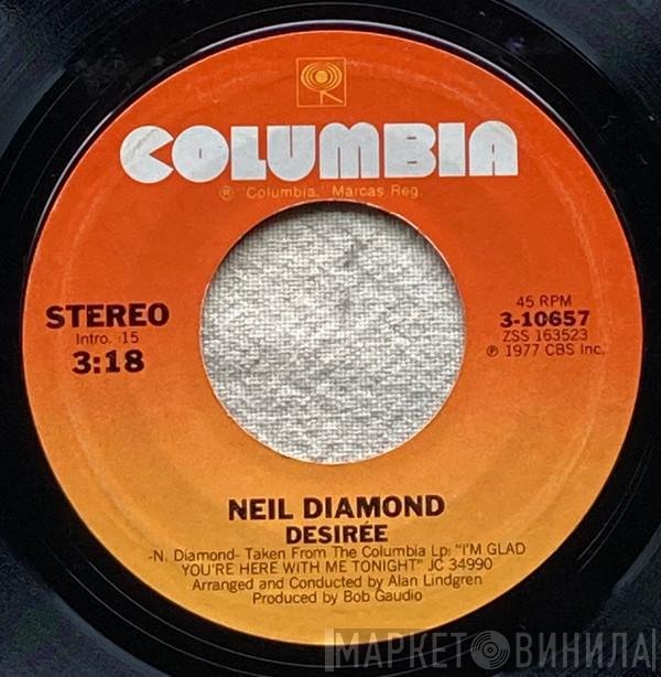 Neil Diamond  - Desirée / Once In A While