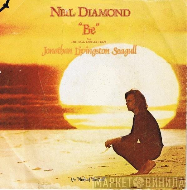 Neil Diamond  - Be