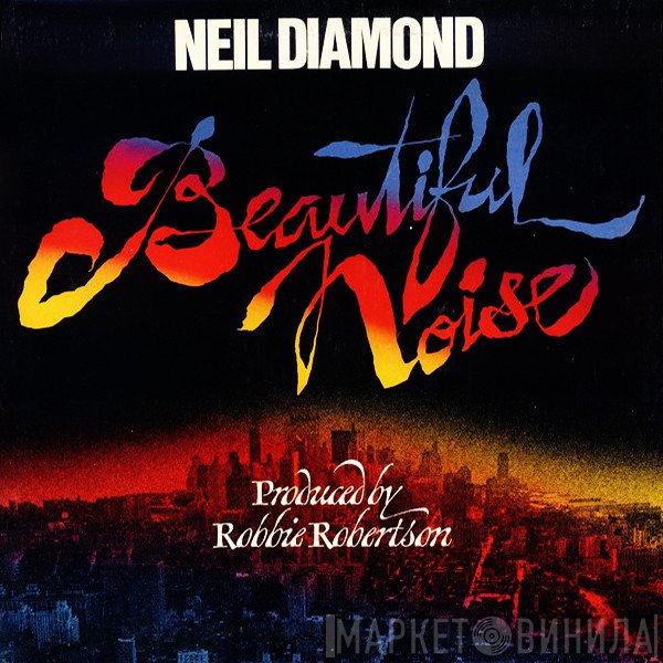 Neil Diamond  - Beautiful Noise