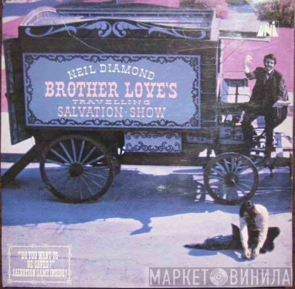 Neil Diamond - Brother Love's Travelling Salvation Show