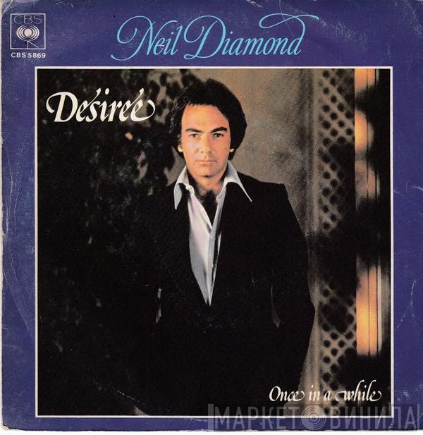 Neil Diamond  - Desirée