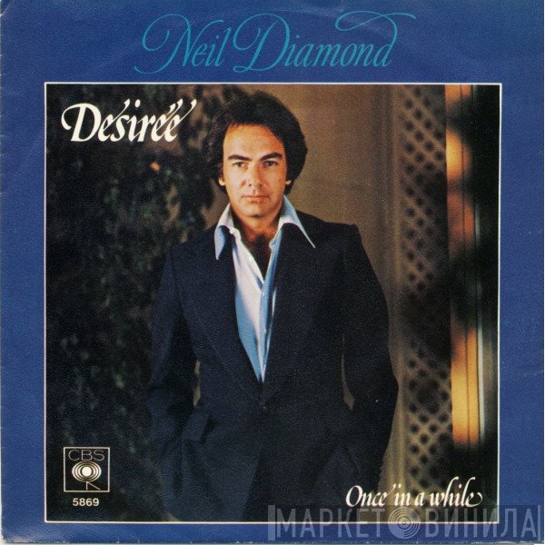 Neil Diamond  - Desirée