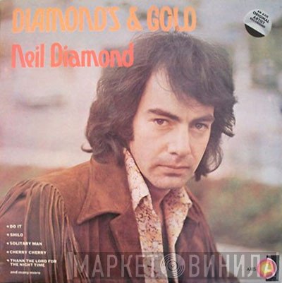Neil Diamond  - Diamond's & Gold