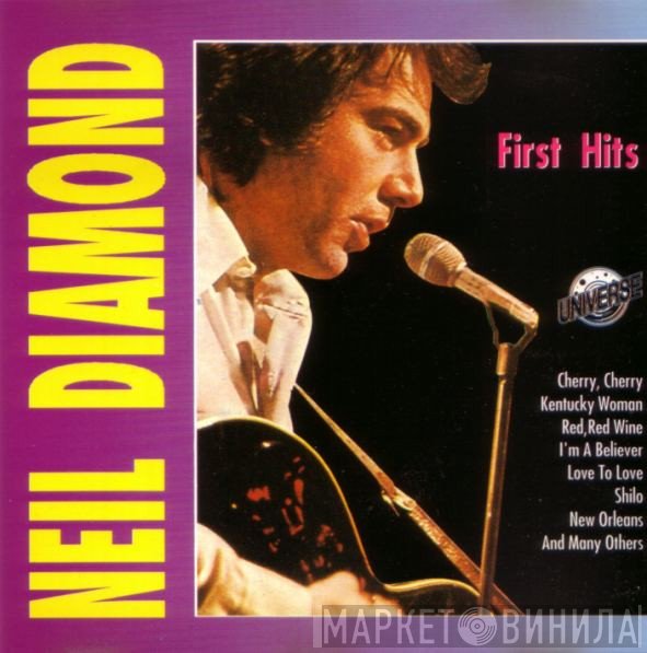 Neil Diamond  - First Hits