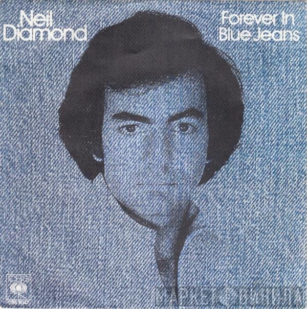 Neil Diamond  - Forever In Blue Jeans