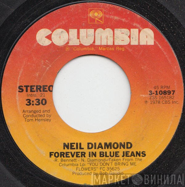 Neil Diamond  - Forever In Blue Jeans