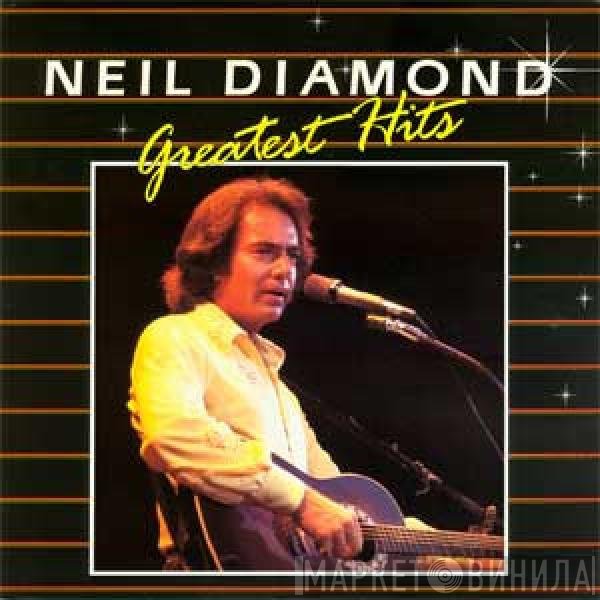 Neil Diamond  - Greatest Hits