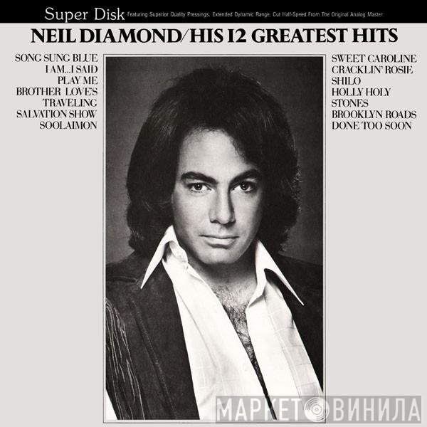 Neil Diamond - His 12 Greatest Hits