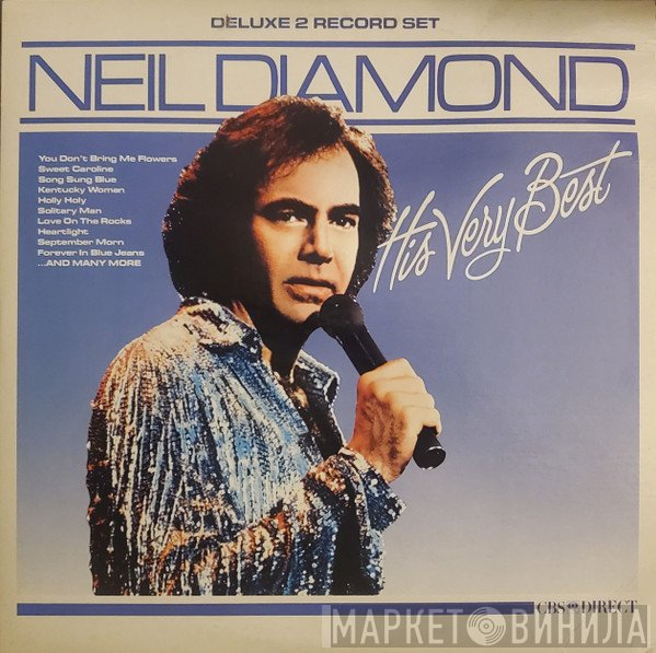 Neil Diamond  - His Very Best