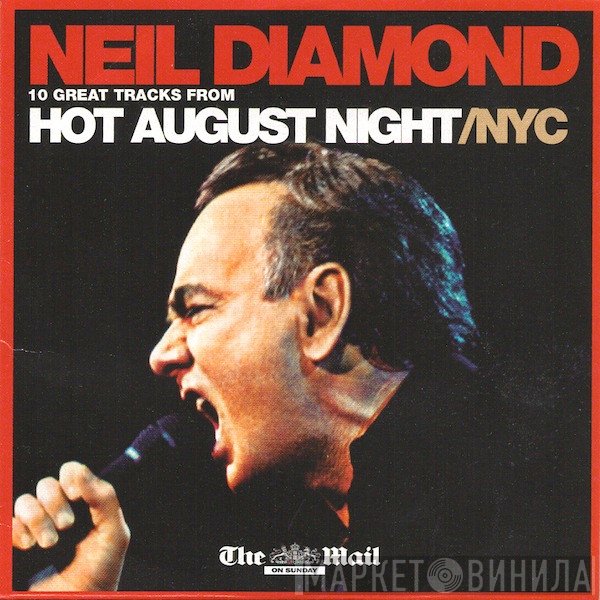 Neil Diamond - Hot August Night/NYC