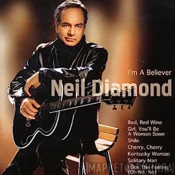 Neil Diamond - I'm A Believer
