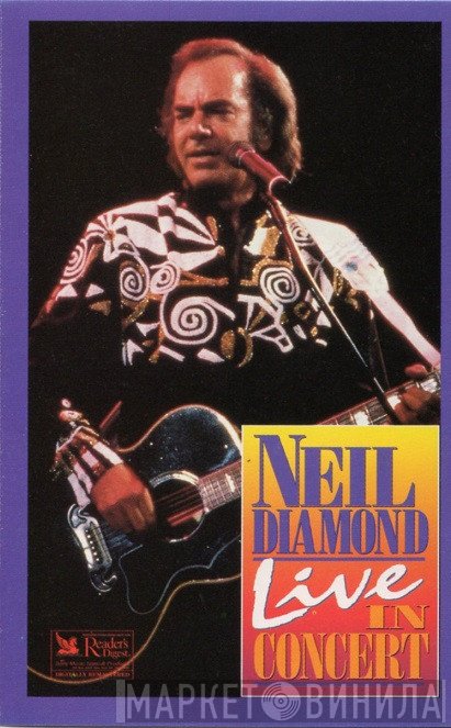 Neil Diamond  - Live In Concert