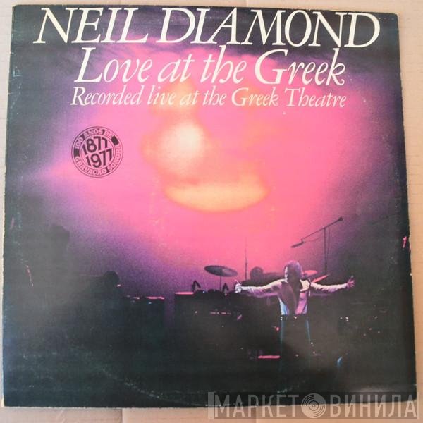 Neil Diamond - Love At The Greek: Recorded Live At The Greek Theatre