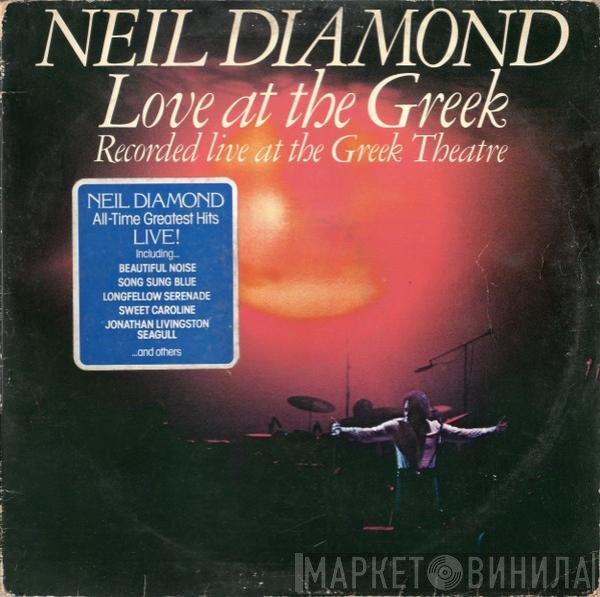 Neil Diamond - Love At The Greek - Recorded Live At The Greek Theatre
