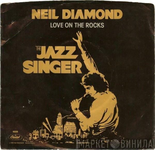 Neil Diamond  - Love On The Rocks