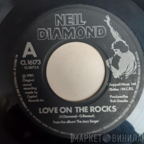 Neil Diamond  - Love On The Rocks