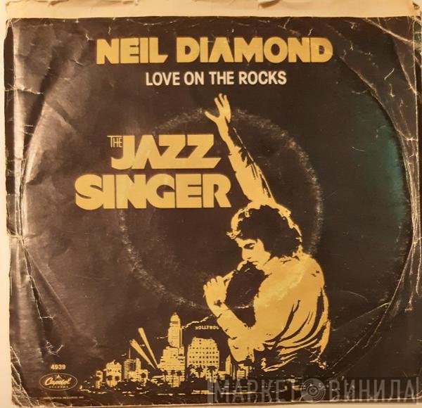 Neil Diamond  - Love On The Rocks