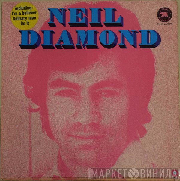 Neil Diamond  - Neil Diamond