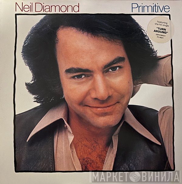 Neil Diamond  - Primitive