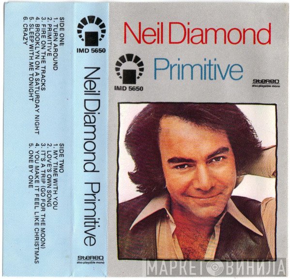 Neil Diamond  - Primitive