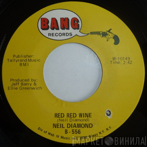 Neil Diamond - Red Red Wine / Red Rubber Ball