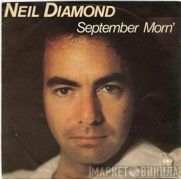 Neil Diamond  - September Morn'