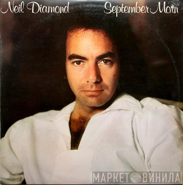 Neil Diamond  - September Morn