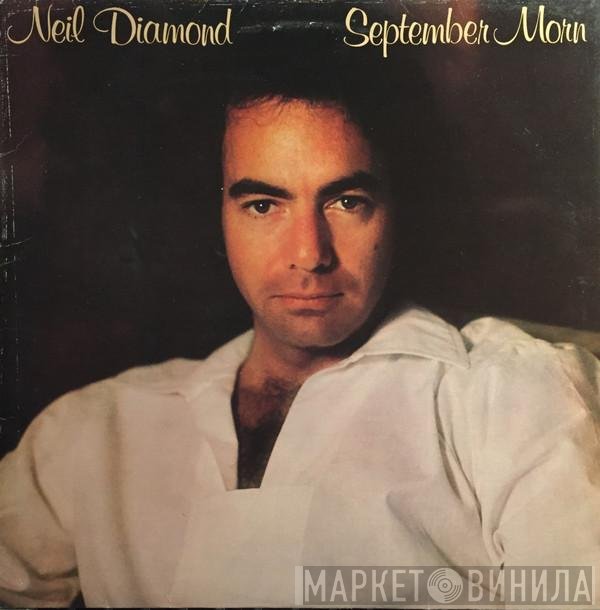 Neil Diamond  - September Morn