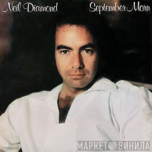 Neil Diamond  - September Morn