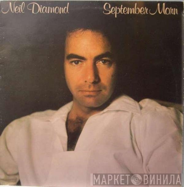 Neil Diamond  - September Morn