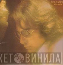 Neil Diamond  - Serenade