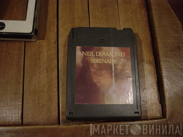 Neil Diamond  - Serenade