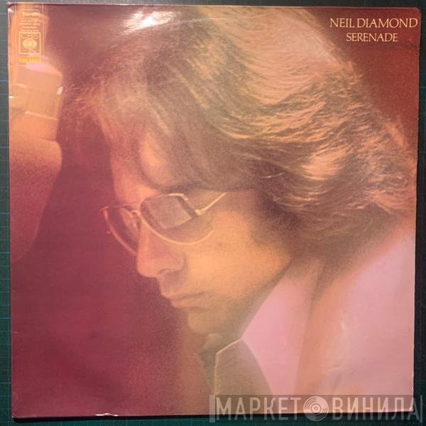 Neil Diamond  - Serenade