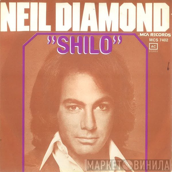 Neil Diamond  - Shilo