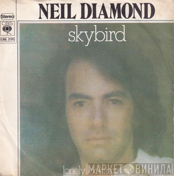 Neil Diamond  - Skybird