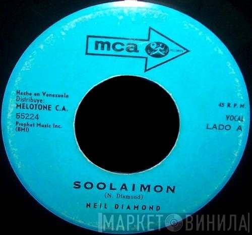 Neil Diamond  - Soolaimon